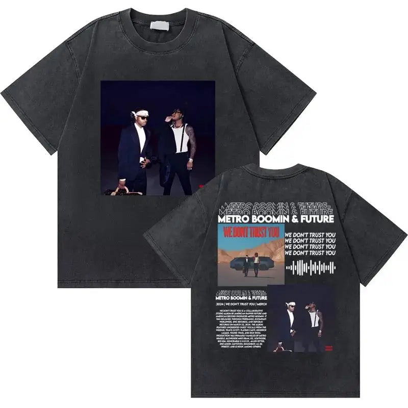 Rapper Future Metro Boomin We Don't Trust You Graphic Oversized T-shirt Men